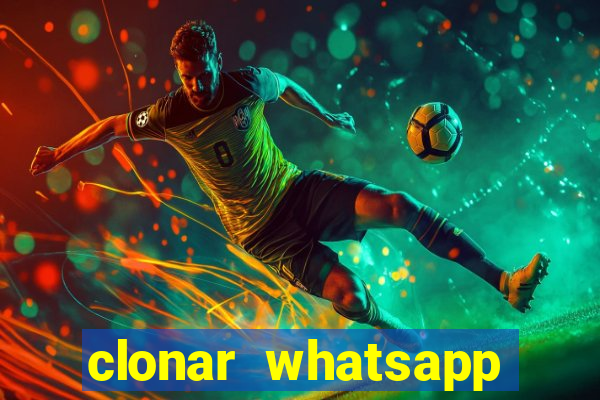 clonar whatsapp normal gratis